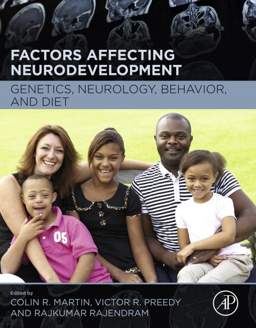 Factors Affecting Neurodevelopment: Genetics, Neurology, Behavior, And Diet (EPUB)