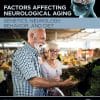 Factors Affecting Neurodevelopment: Genetics, Neurology, Behavior, And Diet (PDF)