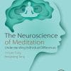 The Neuroscience Of Meditation: Understanding Individual Differences (EPUB)