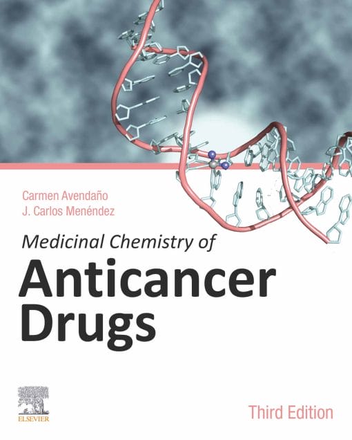 Medicinal Chemistry Of Anticancer Drugs, 3rd Edition (EPUB)