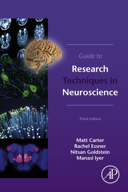 Guide To Research Techniques In Neuroscience, 3rd Edition (EPUB)