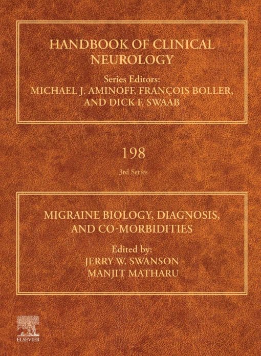 Migraine Biology, Diagnosis, And Co-Morbidities, Volume 198 (PDF)
