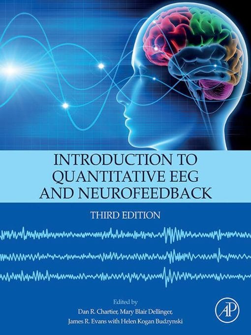 Introduction To Quantitative EEG And Neurofeedback, 3rd Edition (EPUB)
