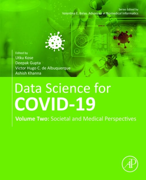 Data Science For COVID-19, Volume 2: Societal And Medical Perspectives (EPUB)