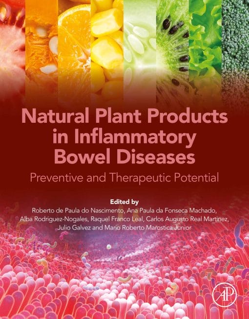 Natural Plant Products In Inflammatory Bowel Diseases: Preventive And Therapeutic Potential (PDF)