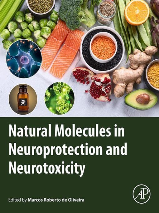 Natural Molecules In Neuroprotection And Neurotoxicity (EPUB)