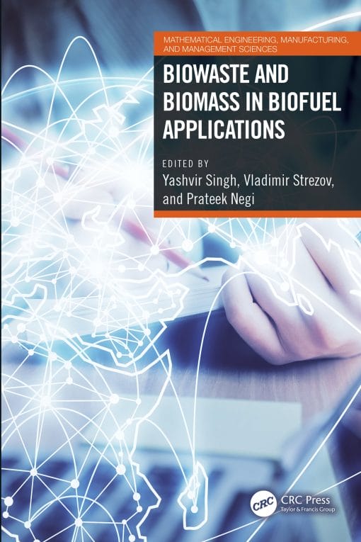 Biowaste And Biomass In Biofuel Applications (EPUB)