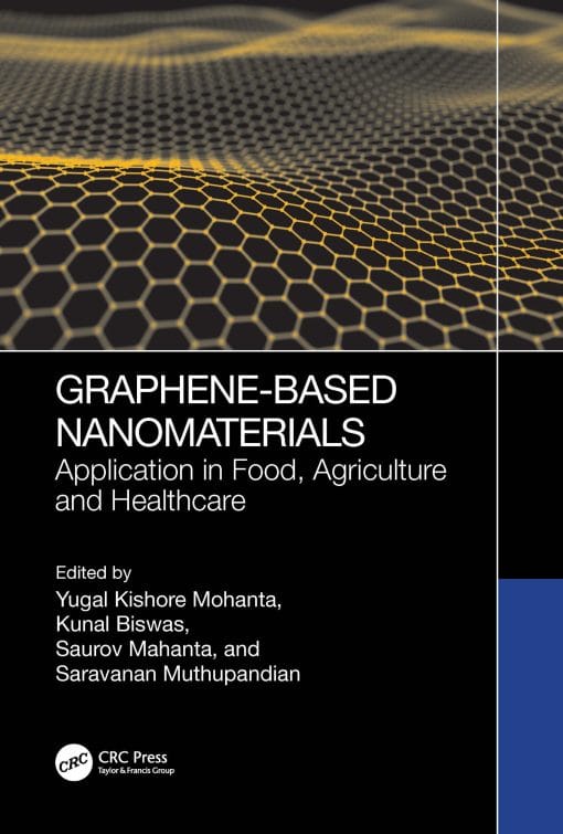 Graphene-Based Nanomaterials: Application In Food, Agriculture And Healthcare (EPUB)