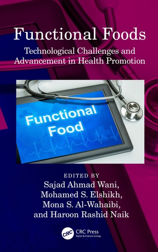 Functional Foods: Technological Challenges And Advancement In Health Promotion (EPUB)