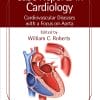 Case Reports In Cardiology: Cardiovascular Diseases With A Focus On Aorta (EPUB)