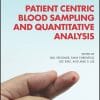 Patient Centric Blood Sampling And Quantitative Analysis (PDF)
