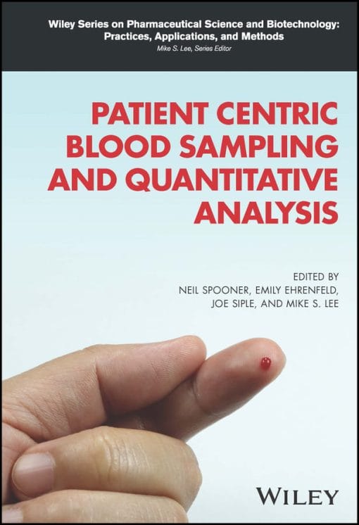 Patient Centric Blood Sampling And Quantitative Analysis (EPUB)