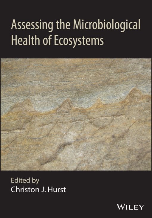 Assessing The Microbiological Health Of Ecosystems (PDF)