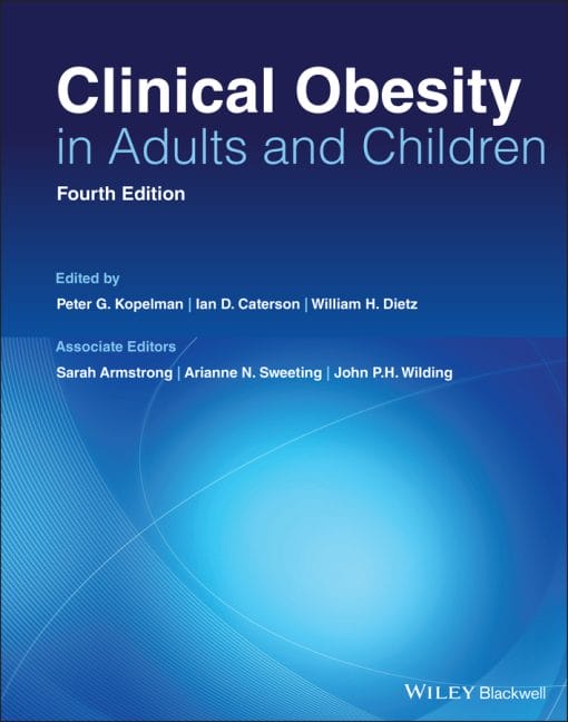 Clinical Obesity In Adults And Children, 4th Edition (EPUB)