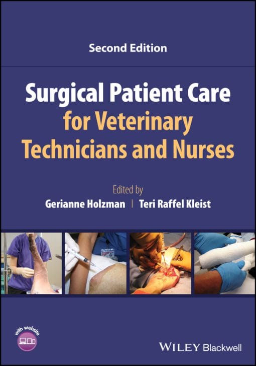 Surgical Patient Care For Veterinary Technicians And Nurses, 2nd Edition (PDF)