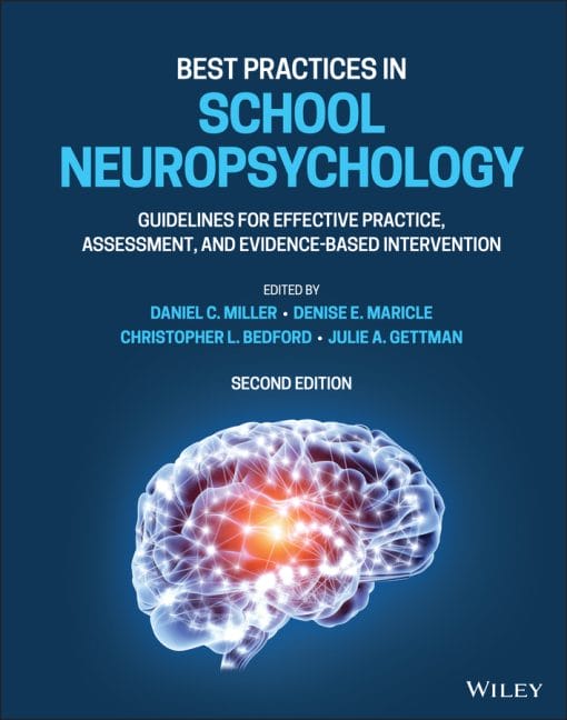 Best Practices In School Neuropsychology: Guidelines For Effective Practice, Assessment, And Evidence-Based Intervention, 2nd Edition (EPUB)