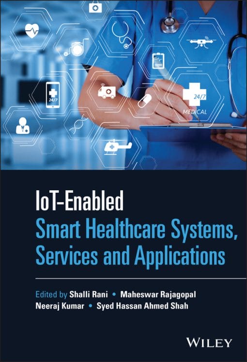 IoT-Enabled Smart Healthcare Systems, Services And Applications (PDF)