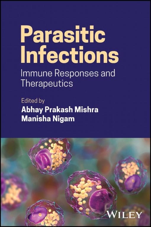 Parasitic Infections: Immune Responses And Therapeutics (EPUB)