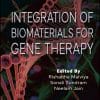 Integration Of Biomaterials For Gene Therapy (EPUB)