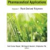 Natural Polymers For Pharmaceutical Applications, Volume 1: Plant-Derived Polymers (PDF)
