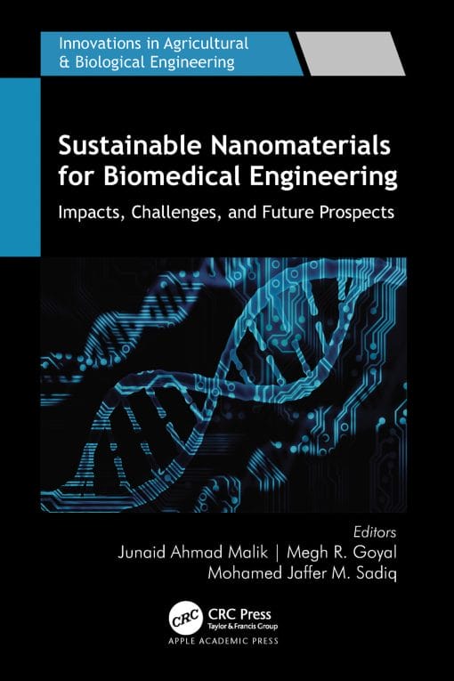 Sustainable Nanomaterials For Biomedical Engineering: Impacts, Challenges, And Future Prospects (EPUB)