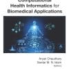 Handbook Of Research On Artificial Intelligence And Soft Computing Techniques In Personalized Healthcare Services (EPUB)