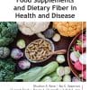 Food Supplements And Dietary Fiber In Health And Disease (PDF)