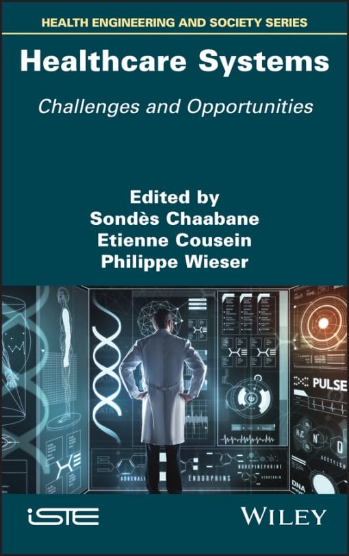 Healthcare Systems: Challenges And Opportunities (EPUB)