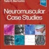 Neuromuscular Case Studies, 2nd Edition – E-Book – Original PDF