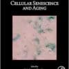 Cellular Senescence And Aging (Volume 181) (Methods In Cell Biology, Volume 181) (EPUB)