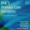 Ham’s Primary Care Geriatrics E-Book: A Case-Based Approach, 7th Edition (EPub+Converted PDF)