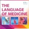 The Language Of Medicine, 13th Edition (PDF)