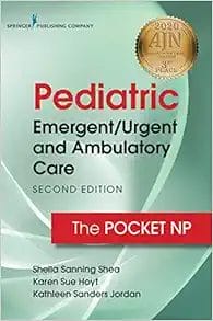 Pediatric Emergent/Urgent And Ambulatory Care: The Pocket NP, 2nd Edition (EPUB)