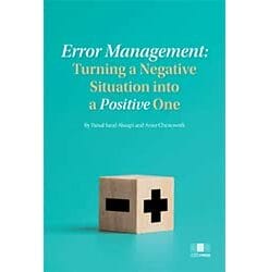 ERROR MANAGEMENT: TURNING A NEGATIVE SITUATION INTO A POSITIVE ONE (PDF)