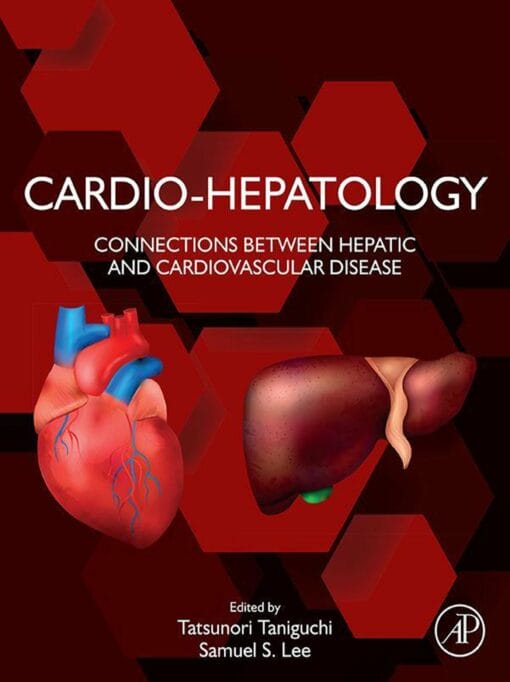 Cardio-Hepatology: Connections Between Hepatic And Cardiovascular Disease (EPUB)