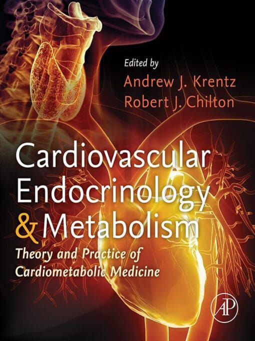 Cardiovascular Endocrinology And Metabolism: Theory And Practice Of Cardiometabolic Medicine (EPUB)