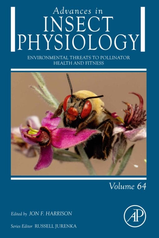 Environmental Threats To Pollinator Health And Fitness, Volume 64 (EPUB)