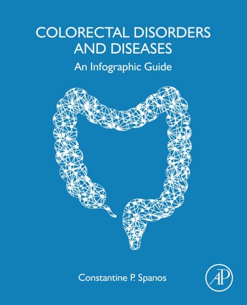 Colorectal Disorders And Diseases: An Infographic Guide (EPUB)