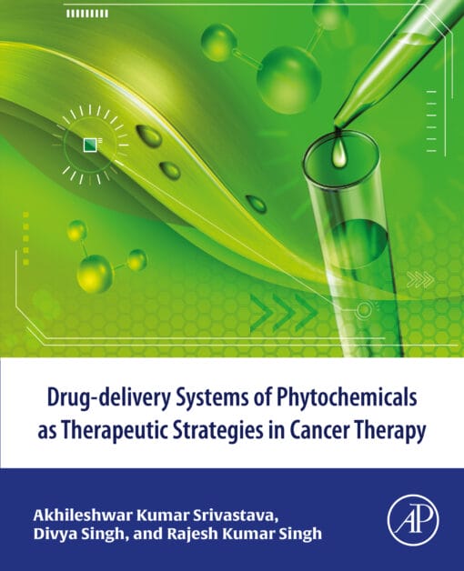 Drug-Delivery Systems Of Phytochemicals As Therapeutic Strategies In Cancer Therapy (PDF)