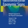 Gastrointestinal Eponymic Signs: Bedside Approach To The Physical Examination (EPUB)