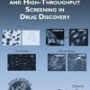 A Practical Guide to Assay Development and High-Throughput Screening in Drug Discovery (Critical Reviews in Combinatorial Chemistry) 1st Edition (PDF)