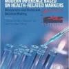 Modern Inference Based On Health-Related Markers: Biomarkers And Statistical Decision Making (EPUB)