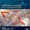 Microbial Biofilms: Role In Human Infectious Diseases (Developments In Microbiology) (EPUB)