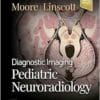 Diagnostic Imaging: Pediatric Neuroradiology, 4th Edition (EPub)