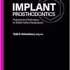 Implant Prosthodontics: Protocols And Techniques For Fixed Implant Restorations (PDF)