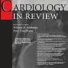Cardiology in Review: Volume 32 (1 – 3) 2024 PDF