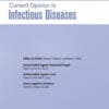 Current Opinion in Infectious Diseases: Volume 35 (1 – 6) 2022 PDF