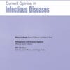 Current Opinion in Infectious Diseases: Volume 37 (1 – 3) 2024 PDF