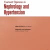 Current Opinion in Nephrology & Hypertension: Volume 32 (1 – 6) 2023 PDF