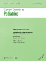 Current Opinion in Pediatrics: Volume 36 (1 – 3) 2024 PDF